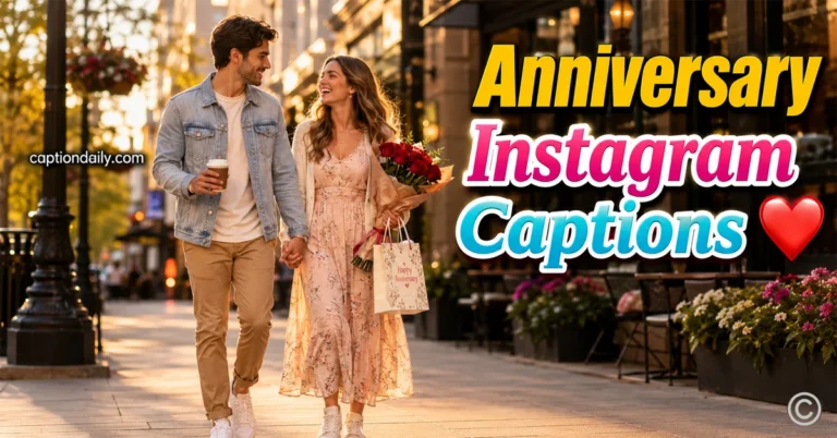 Anniversary Instagram Captions