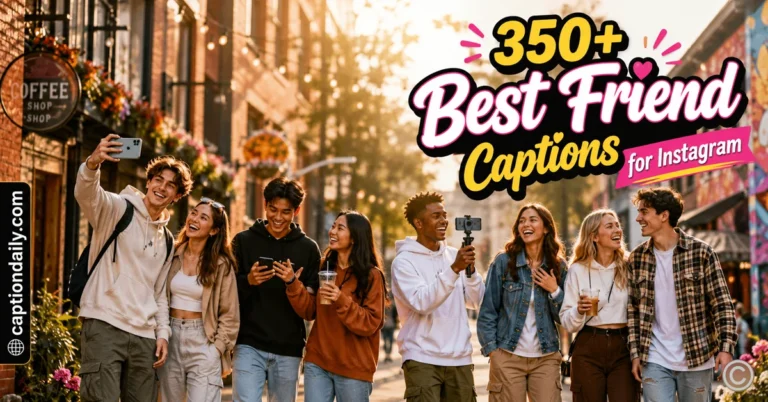 Best Friend Captions