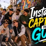 Instagram Captions for Guys