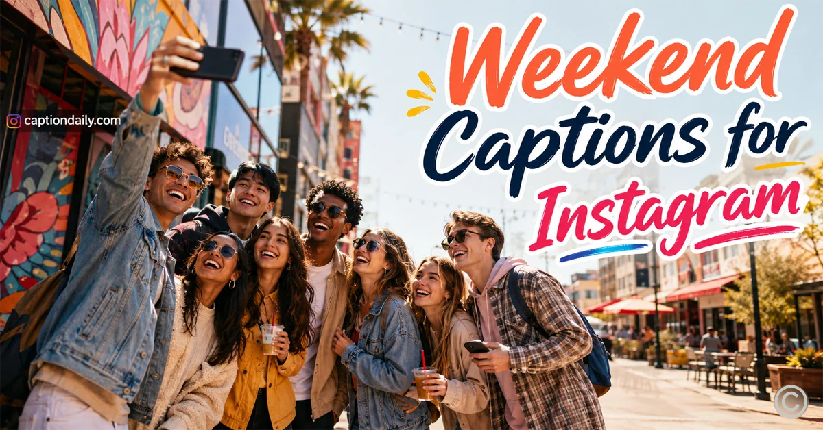 Weekend Captions for Instagram
