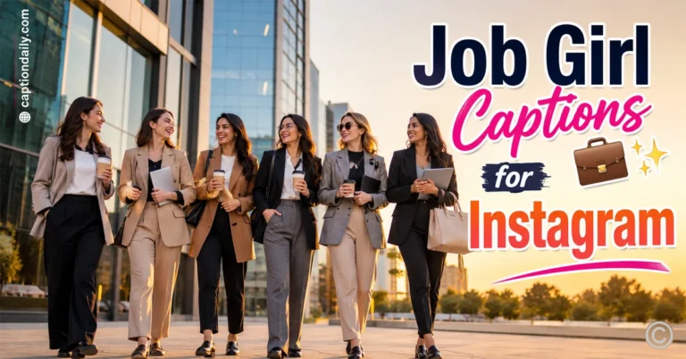 Job Girl Captions for Instagram